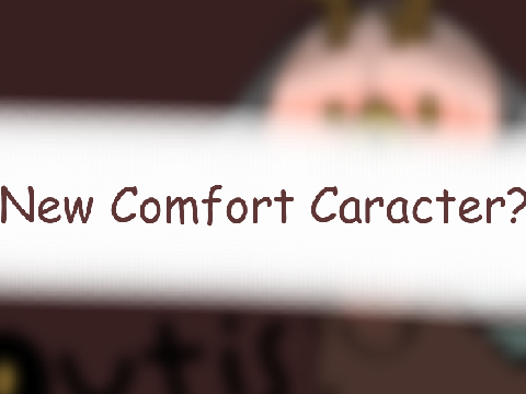 New Comfort OC?