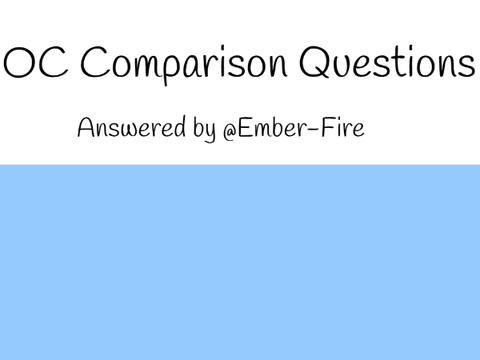 OC Comparison Questions >:3