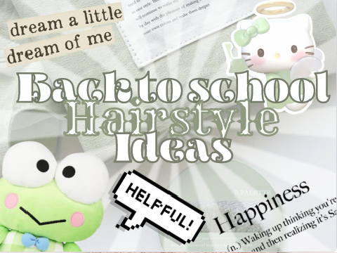 back to-school hairstyle ideas