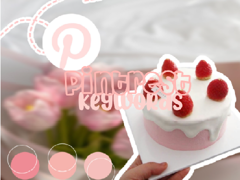 ➶ Pintrest keywords ⌕