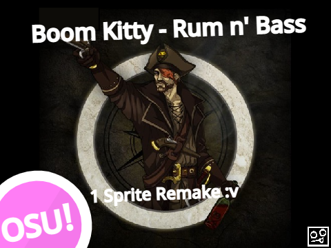 OSU! - Rum n' Bass (1sprite remake)