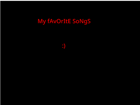 Some of my favorite songs!