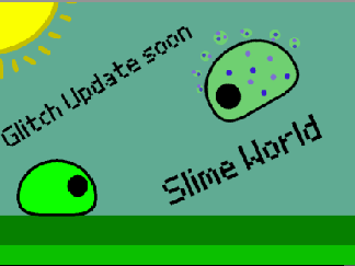 Slime World (https://scratch.mit.edu/projects/693235554/ better version thats getting updated)
