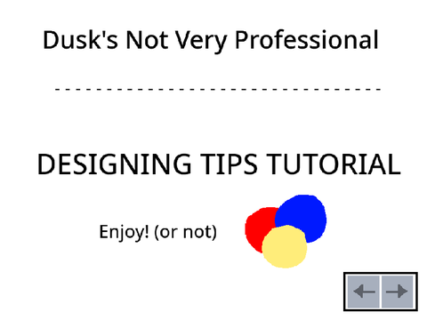 A Not So Professional Designing Tutorial