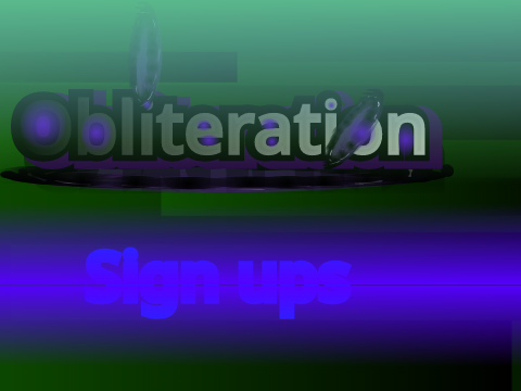 The Obliteration Trailer + sign ups (open) #animations #trending remix