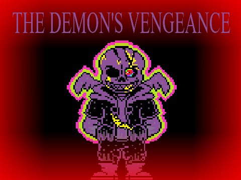 Legacy Dustcotd - Phase 5 - THE DEMON'S VENGEANCE