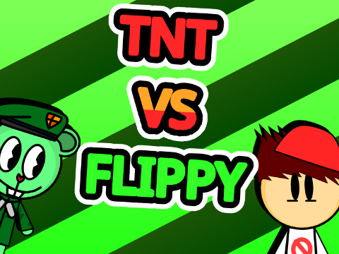 Tnt VS FLIPPY