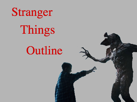 stranger things outline