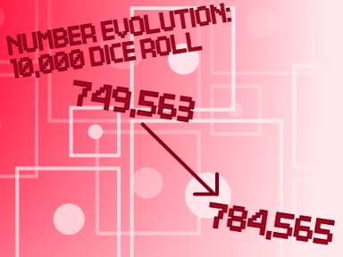 Number Evolution: 10,000 Dice Roll [ 749,563 --> 784,565 ]
