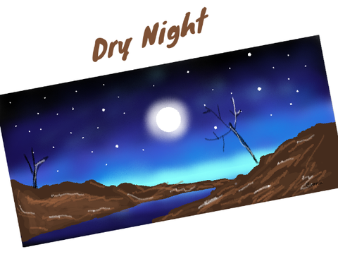 Dry Night- My own background- No.2