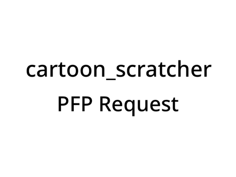 cartoon_scratcher | PFP