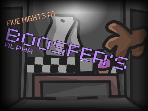 a night at boosfer's [FREDDY ONLY]