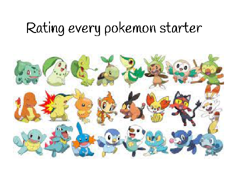 Rating Gen 1, 2, and 3 starters in the Anime Series