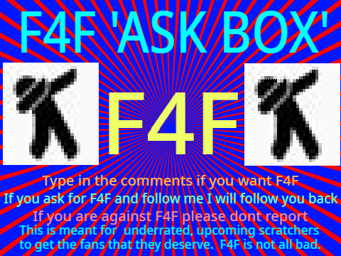 F4F 'ask box' (pls dont report)