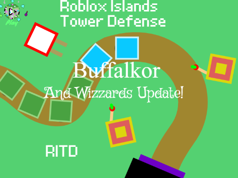 Roblox islands tower defense buffalkor and wizzards update test