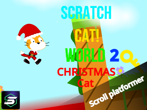 Scratch Cat World 2 ◆Mobile Scrolling Platformer◆ #all #games #animations #SonicIsCoool