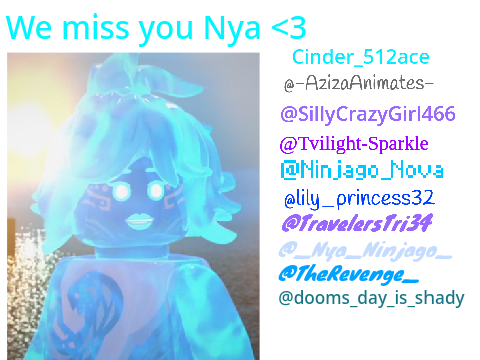 REMIX AND SIGN IF YOU WANT NYA TO RETURN TO NINJAGO! remix remix remix remix remix remix remi… remix