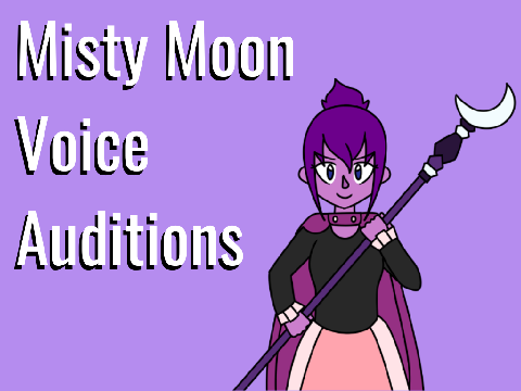 Misty Moon Auditions - mintfig Entry