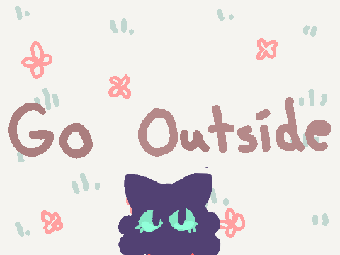 Go Outside