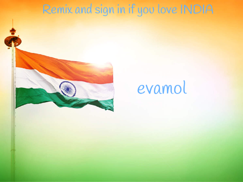 Remix and Sign your name if you love INDIA... Remix REMIX REMIX REMIX REMIX.. just remix