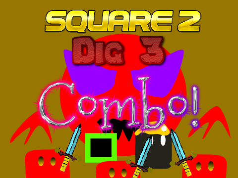 Dig 3 & Square 2 Combo V 2.8 #games