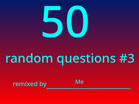 50 random questions