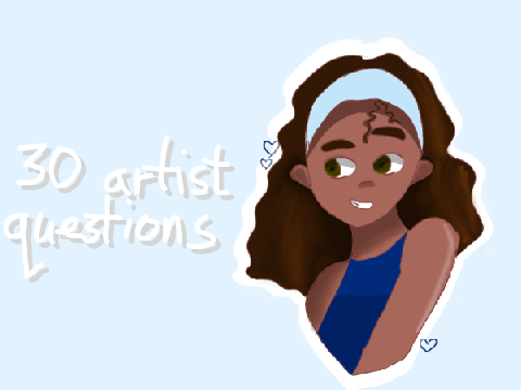 ◇ | 30 random artist questions 