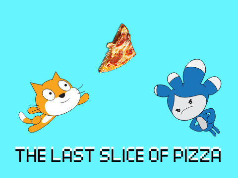 THE LAST SLICE OF PIZZA!