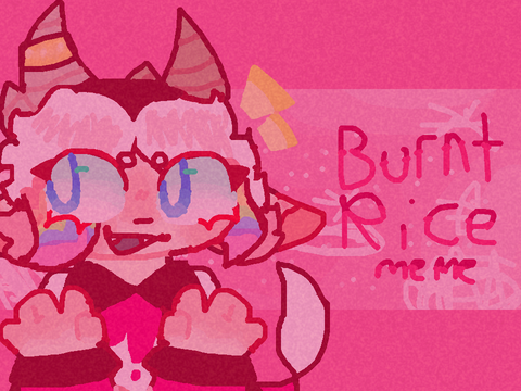 ★『ʙᴜʀɴᴛ ʀɪᴄᴇ||ᴍᴇᴍɪx||ʙ-ᴅᴀʏ ɢɪꜰᴛ』★