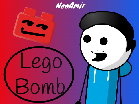 NeoAmir_Lego Bomb