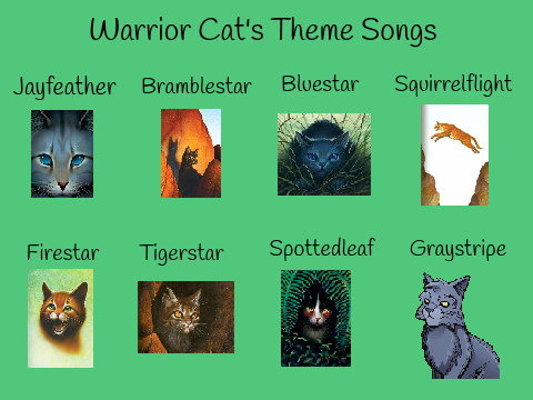 Warrior Cats Theme Songs