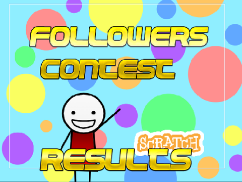 Followers Contest! [RESULTS!]