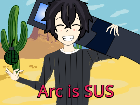Arc is SUS + voice reveal :O