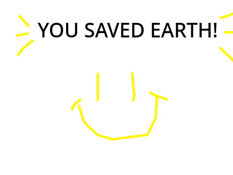 Can you save earth?