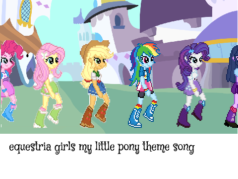 equestria girls theme song