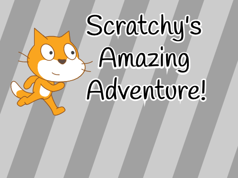 Scratchy's Amazing Adventure!