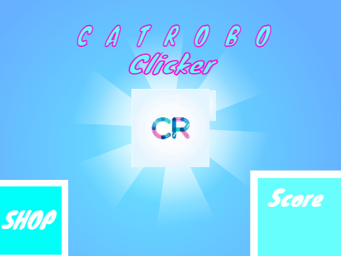 C A T R O B O - A Clicker ||#games #all remix