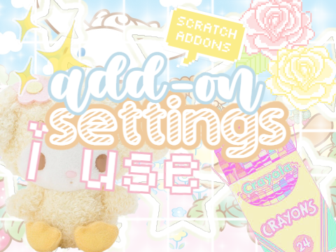 ››✧ add-on settings i use *･ﾟ