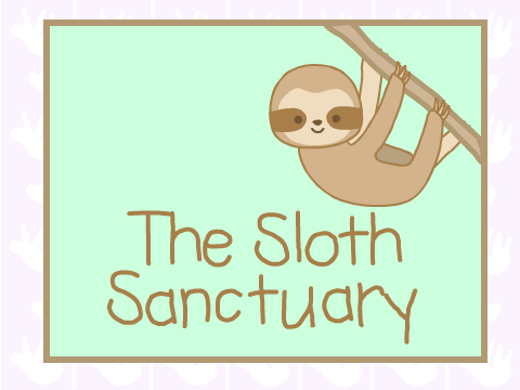 The Sloth Sanctuary (A Game)