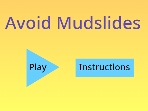 Avoid Mudslides