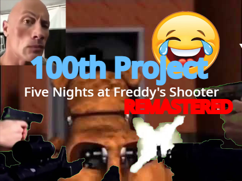 Five Nights At Freddy's Shooter REMASTERED [FINAL PROJECT]