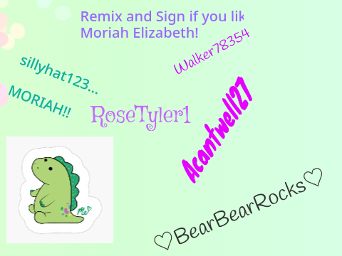 Sign if you like Moriah Elizabeth! remix remix remix