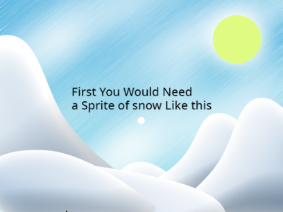 Make It Snow (Tutorial)