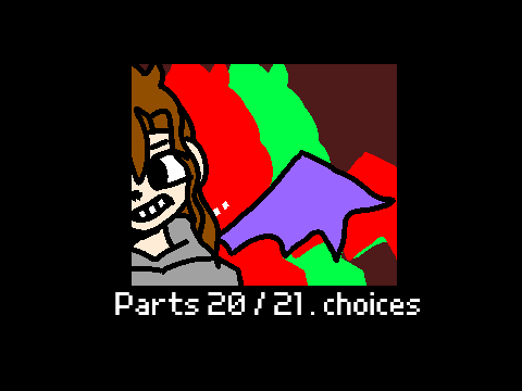 parts 20 / 21 . choices 