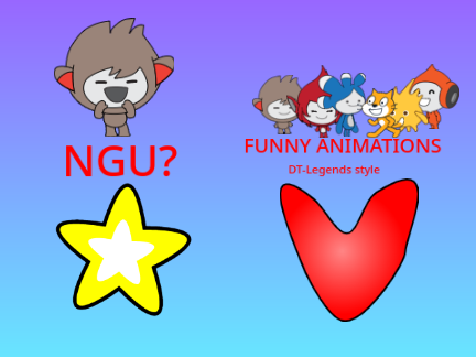 NGU or Funny animations? (Ends Feb. 10th)