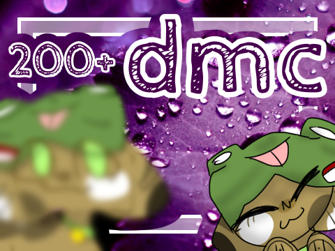 [ DMC : 200+ special ]