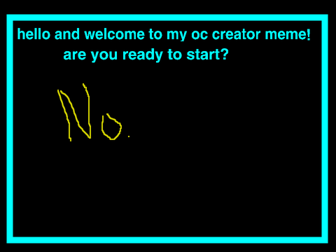~oc creator meme~ vandy38