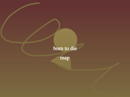born to die map.