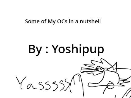 yoshipup's OCs In a Nutshell 
