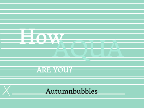 How Aquasplash Are You? Autumnbubbles